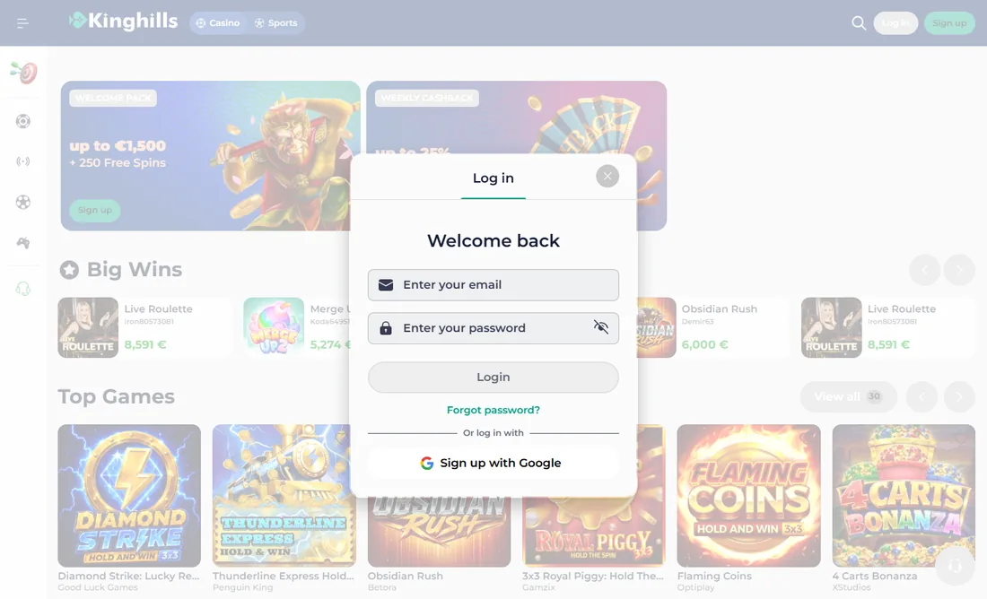 Kinghills Casino log in window with fields for e-mail and password, a Login button, a Forgot password link and a Google sign-up option Kinghills Casino log in window with fields for e-mail and password, a Login button, a Forgot password link and a Google sign-up option